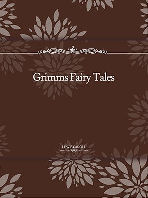 Grimms Fairy Tales