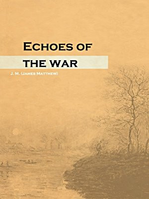 Echoes of the War